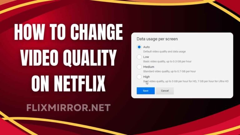 How to Change Video Quality on Netflix